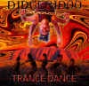 Didgeridoo Trance Dance