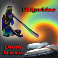 Didgeridoo Drum Dance